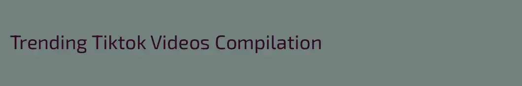 Trending Tiktok Videos Compilation